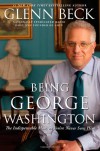 Being George Washington - Glenn Beck