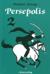 Persepolis, Volume 2 (Persepolis, #2) - Marjane Satrapi