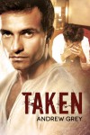 Taken - Andrew  Grey