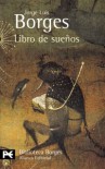 Libro de Sueños - Jorge Luis Borges