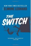 The Switch - Elmore Leonard