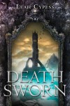 Death Sworn - Cris Dukehart, Leah Cypess