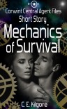 Mechanics of Survival - C.E. Kilgore