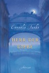 Herr der Diebe - Cornelia Funke