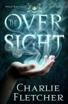 The Oversight - Charlie Fletcher