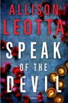 Speak of the Devil: A Novel - Allison Leotta