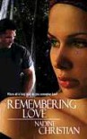 Remembering Love - Nadine Christian