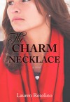 The Charm Necklace - Lauren Rosolino