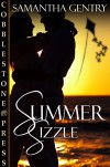 Summer Sizzle - Samantha Gentry