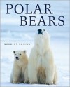 Polar Bears - Norbert Rosing