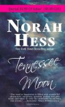 Tennessee Moon - Norah Hess