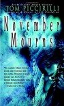 November Mourns - Tom Piccirilli