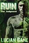 Ruin The Judgement - Lucian Bane