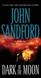 Dark of the Moon  - John Sandford