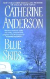 Blue Skies - Catherine Anderson