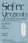 Sefer Yetzirah: The Book of Creation - Aryeh Kaplan