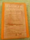 Waterless Mountain - Laura Adams Armer