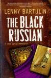 The Black Russian - Lenny Bartulin