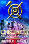 Chronicle: Before the Books of Eva - Heather Terrell