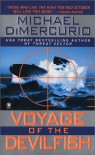 Voyage of the Devilfish - Michael DiMercurio