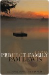 Perfect Family - Pam Lewis