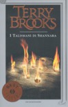 I talismani di Shannara (Gli eredi di Shannara, #4) - Terry Brooks, Delio Zinoni