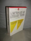 A Dictionary of Literary Terms - J.A. Cuddon