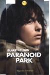 Paranoid Park - Blake Nelson