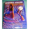 Spooky tales about witches, ghosts, goblins, demons, and such - Mildred Madeleine (Corell) Luckhardt, Ralph McDonald