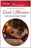 The Reluctant Duke (The Scandalous St. Claires #2988) - Carole Mortimer