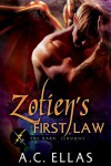 Zotien's First Law - A.C. Ellas