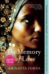 The Memory of Love - Aminatta Forna