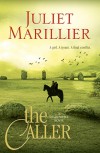 The Caller  - Juliet Marillier