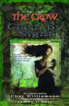 The Crow: Clash By Night (The Crow) - Chet Williamson