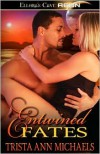 Entwined Fates - Trista Ann Michaels
