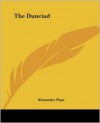 The Dunciad - Alexander Pope