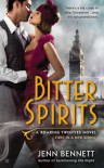 Bitter Spirits (Roaring Twenties) - Jenn Bennett