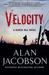Velocity: Karen Vail Novel #3 - Alan Jacobson