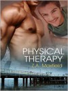 Physical Therapy - Z.A. Maxfield