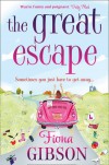 The Great Escape - Fiona Gibson