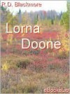 Lorna Doone - R.D. Blackmore