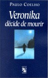 Veronika décide de mourir - Paulo Coelho