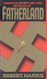 Fatherland - Robert Harris