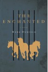 The Enchanted - Rene Denfeld