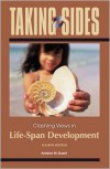 Taking Sides: Clashing Views in Life-Span Development Taking Sides: Clashing Views in Life-Span Development - Andrew Guest