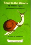 Snail in the Woods - Joanne Ryder, Harold S. Feinberg, Jo Polseno