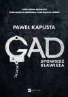 Gad. Spowiedź klawisza - Pawel Kapusta