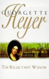 The Reluctant Widow - Georgette Heyer
