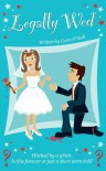 Legally Wed - Ciara   O'Neill