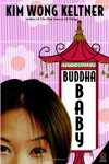 Buddha Baby - Kim Wong Keltner